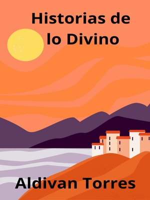 cover image of Historias de lo Divino